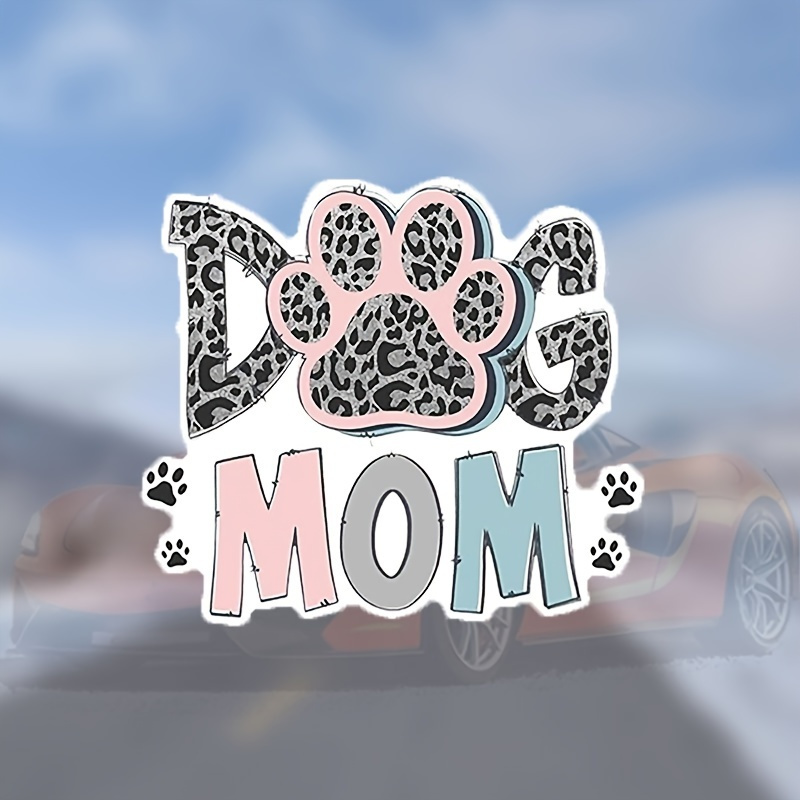 TEMU Dog Mom Car Sticker - Adorable Leopard Print & Paw Design, Self-adhesive Vinyl Decal For Car Windows, Weather-resistant Gift, Holiday Decoration, Dog Stickers