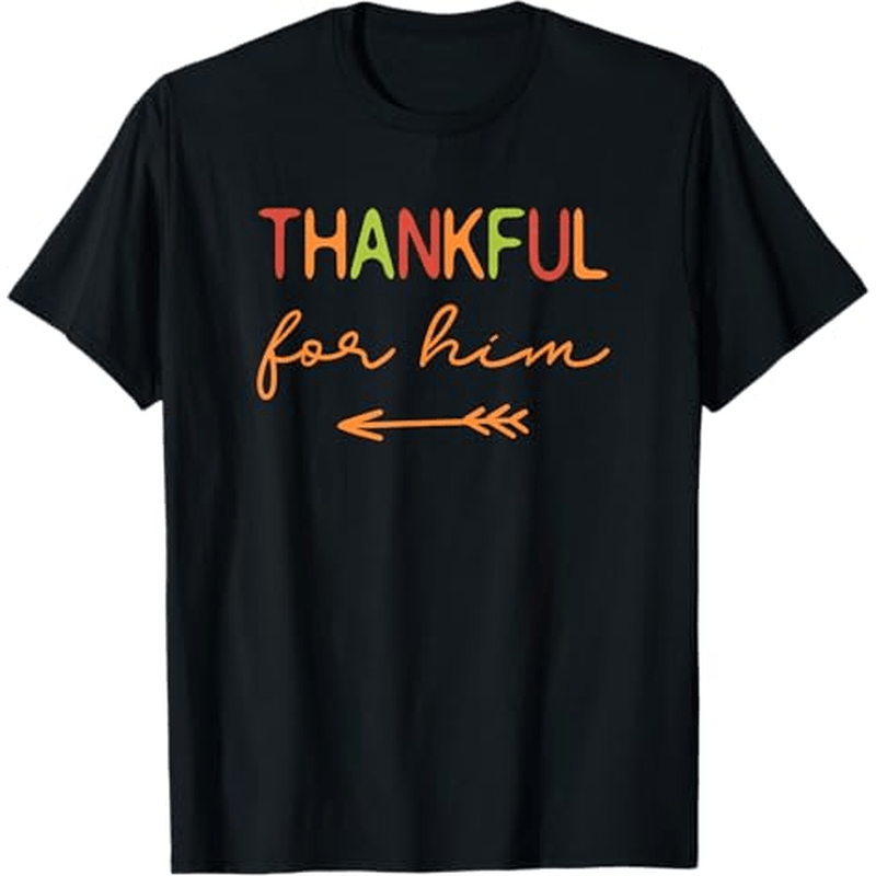 

For Him/ Thanksgiving Matching Family, Couples T-shirt Thanksgiving Christmas Gifts For Men Women , S-xxxl, Black