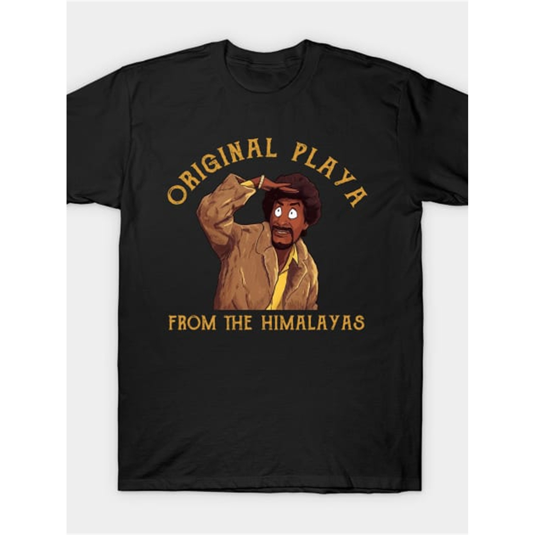 

Original Playa From The Himalayas Martin Show T-shirt