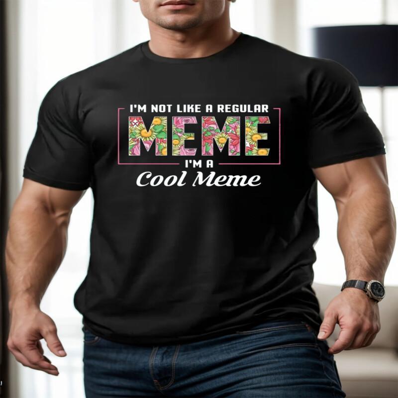 

Meme Shirt, Like A Regular Meme I'm A Cool Meme Shirt, Meme T-shirt, Day, Gift For Meme, Funny Meme Shirt