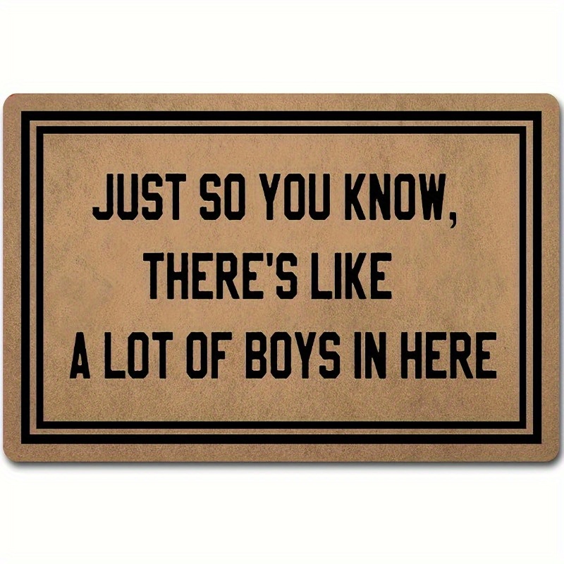 

Humorous Welcome Doormat - Machine Washable Rectangular Mat - " , 's Like Boys In Here" Entryway Woven Lettering Area Rug - Ideal Holiday Gift, Polyester Fiber