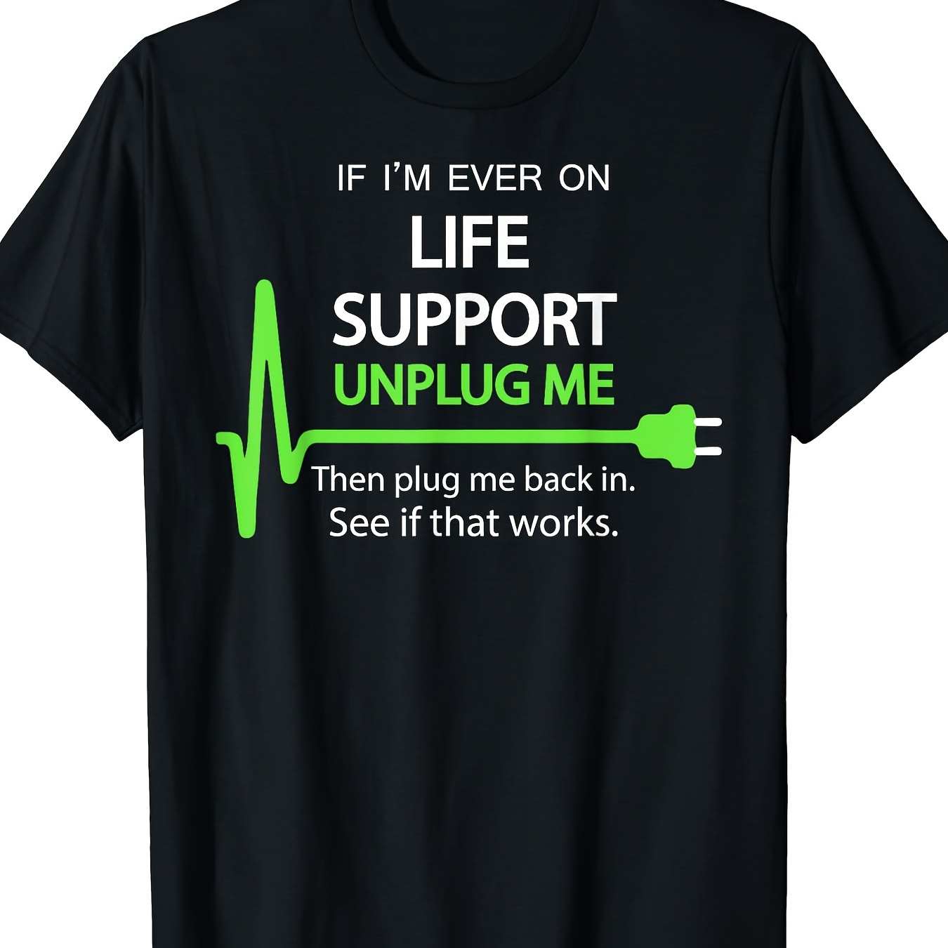 

If I A T-shirt Funny, , Geek T-shirt