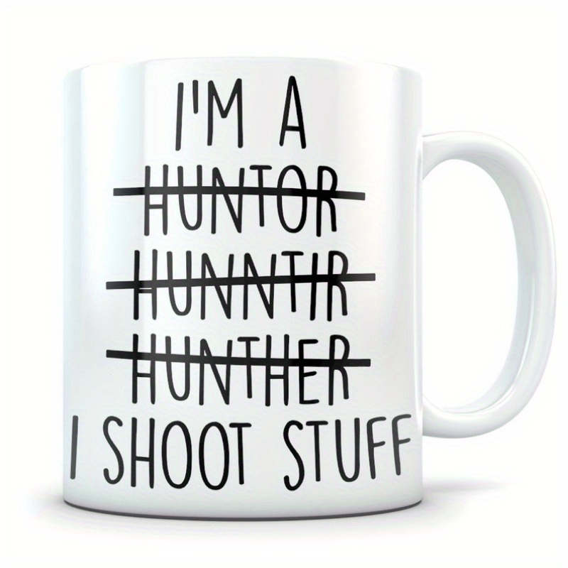 

Hunting Mug, Mug, Hunt Mug, Hunt Gift, Hunting Gift, , Hunting Cup, , Bear Cup, Funny Hunting Gift