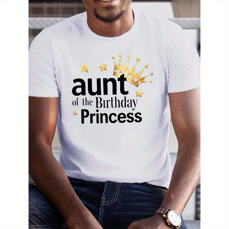 

Aunt Of The Birthday Princess" Men's T-shirt - Casual Short Sleeve, Breathable Polyester, Machine Washable - Summer