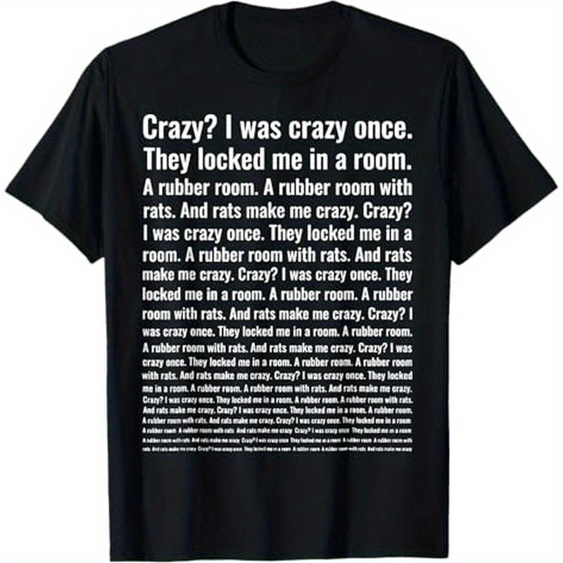 

Crazy I Was Crazy . Trending Meme T-shirt, Black, 100% Cotton, Gift For Men Dad Friends, S-xxxl