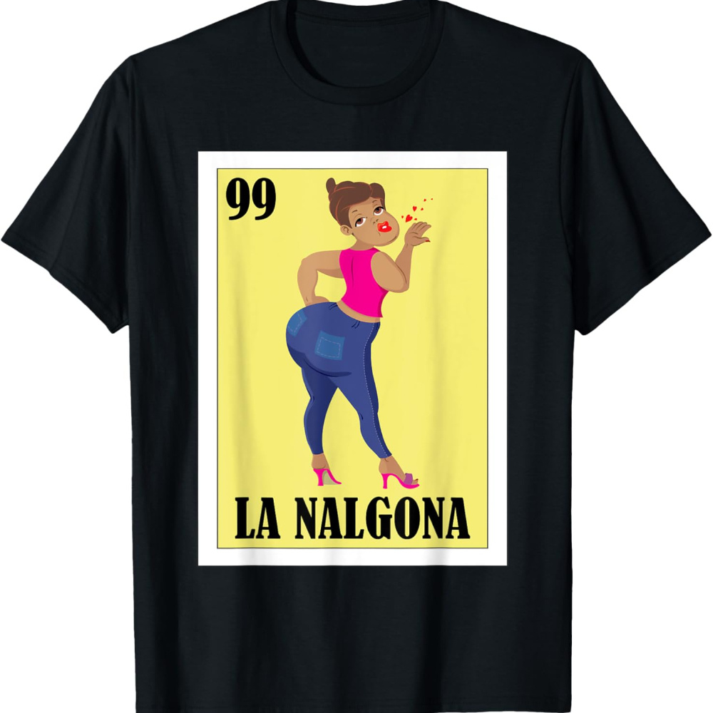 

Funny For Hispanas - La T-shirt