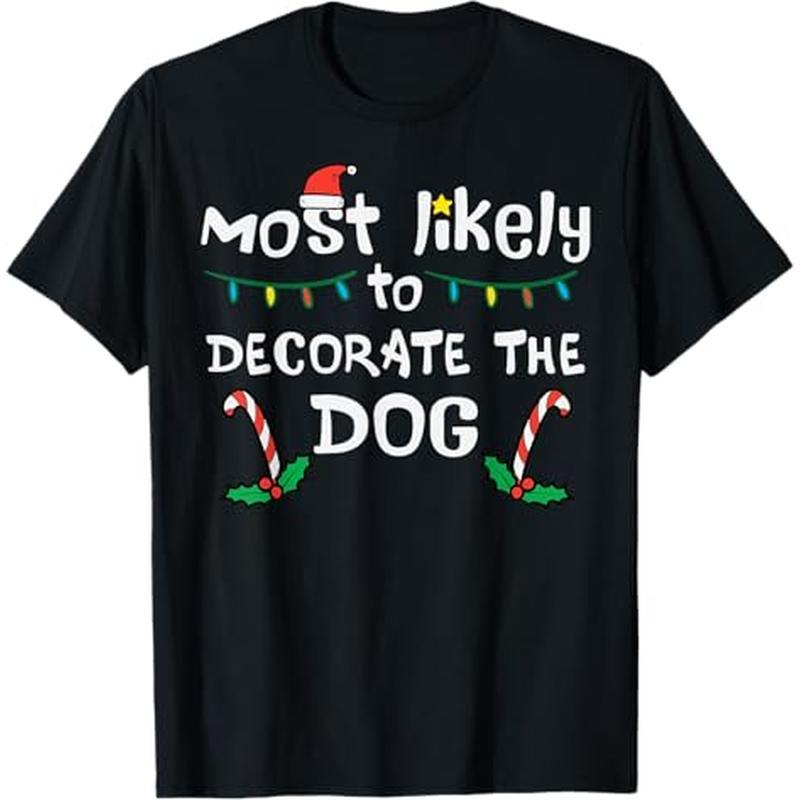 

Christmas Decorate Dog Family Women Men T-shirt, 100% Cotton, Thanksgiving Christmas Gift For Men Women , S-xxxl, Black