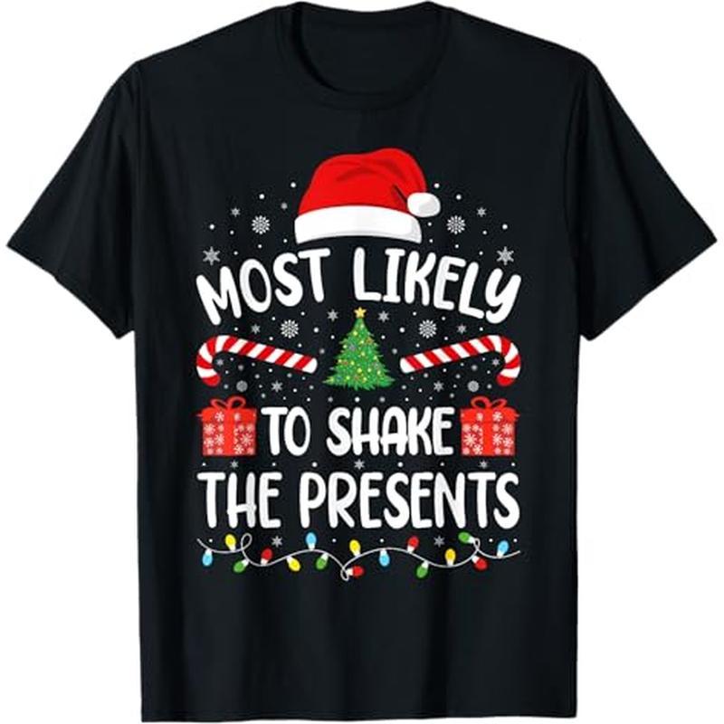 

Most To The Presents Squad Family Christmas T-shirt, 100% Cotton, Gift For Men Women Dad Mom Friends, S-xxxl, Black