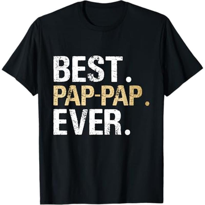 

Gift From Granddaughter Best Pap--shirt, 100% Cotton, Gift For Men Women Dad Mom Friends, S-xxxl, Black