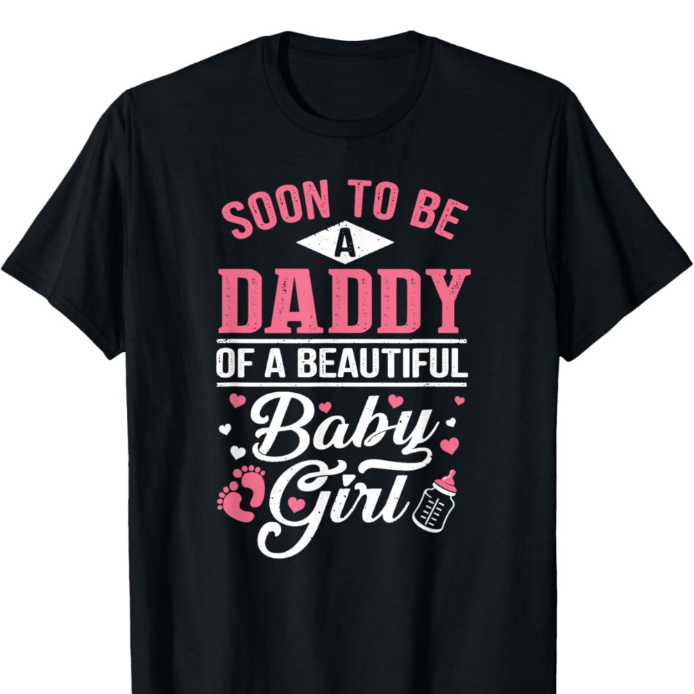 

men's A Daddy T-shirt - Girl Announcement Cotton Tee