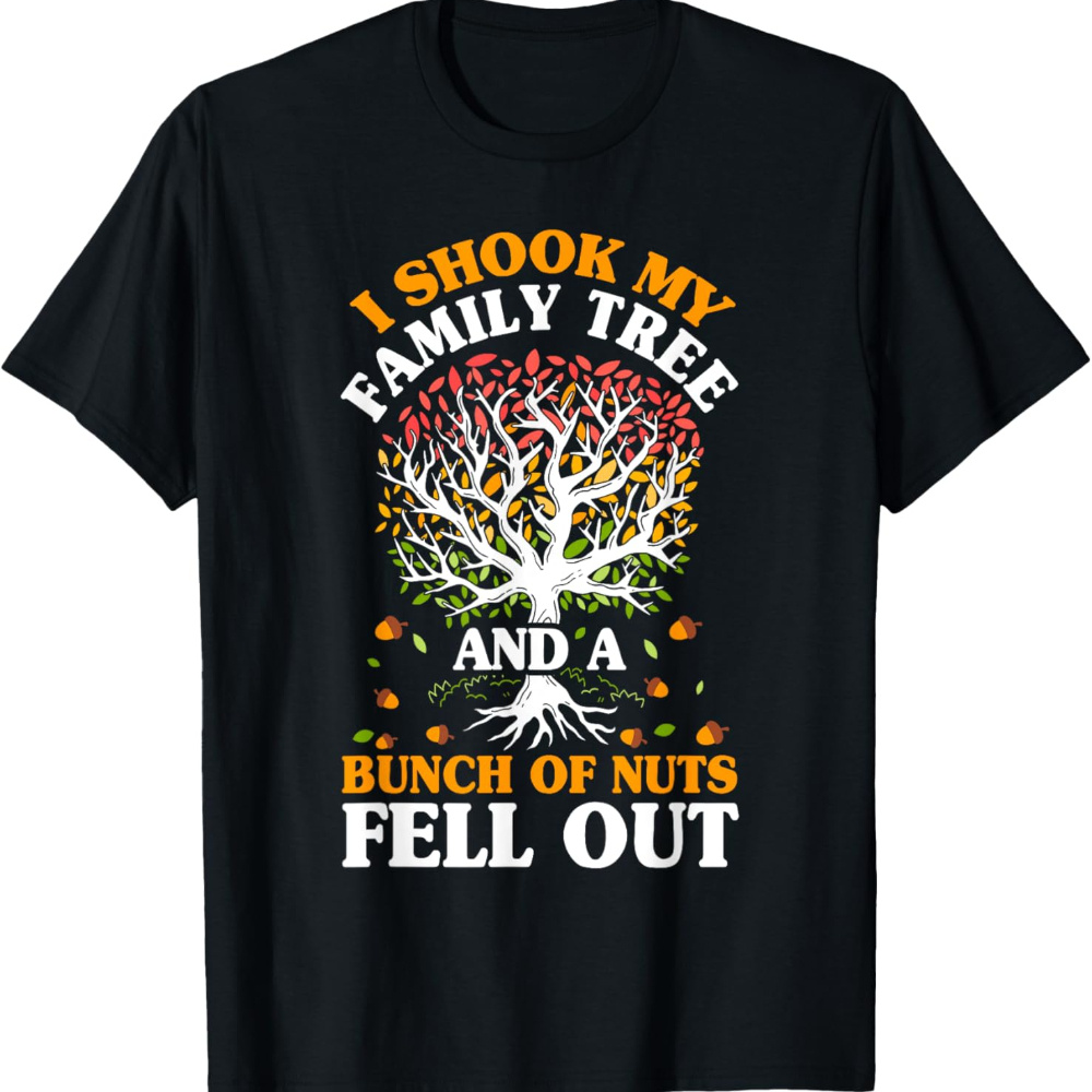 

Fall Out Funny Reunion Family Tree T-shirt