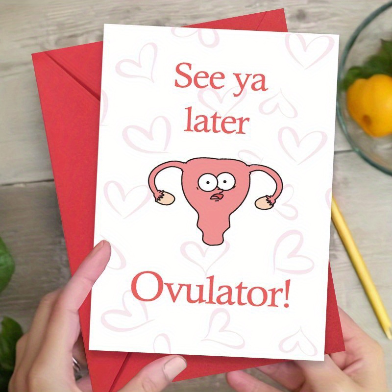 

1pc Humorous Greeting Card - Funny " Later Ovulator" Recovery Encouragement For Family & Friends Post-surgery Wishes