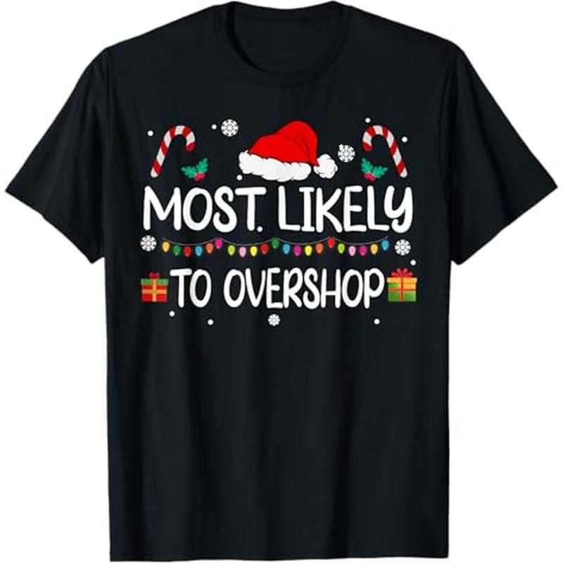 

Most To Overshop Shopping Squad Family Christmas T-shirt, 100% Cotton, Gift For Men Women Dad Mom Friends, S-xxxl, Black