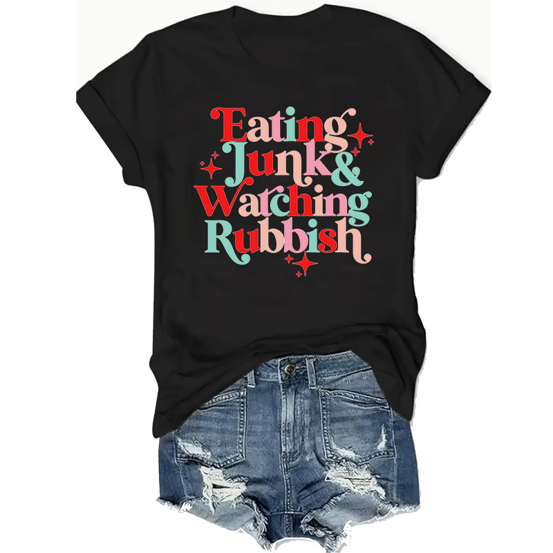 

Plus Size Women's Casual Tee - 'eating Junk & Watching Rubbish' Graphic, Fabric, Crew Neck, Loose Fit, Machine Washable - Sizes 0xl To 4xl