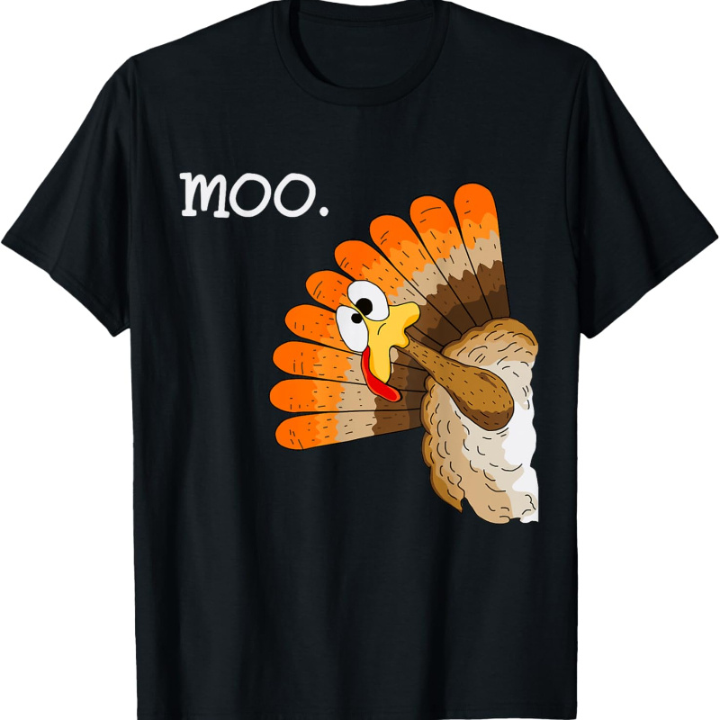 

Turkey Moo Funny Thanksgiving T-shirt, Men Women Graphic Tee, One-sided Printing, Heavy Cotton For Comfort