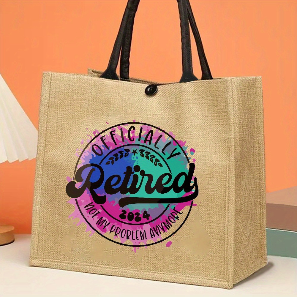 

Funny Tote Bag - Large Capacity, Jute Handbag For Outdoor Picnics & Parties - Perfect Gift For Retirees