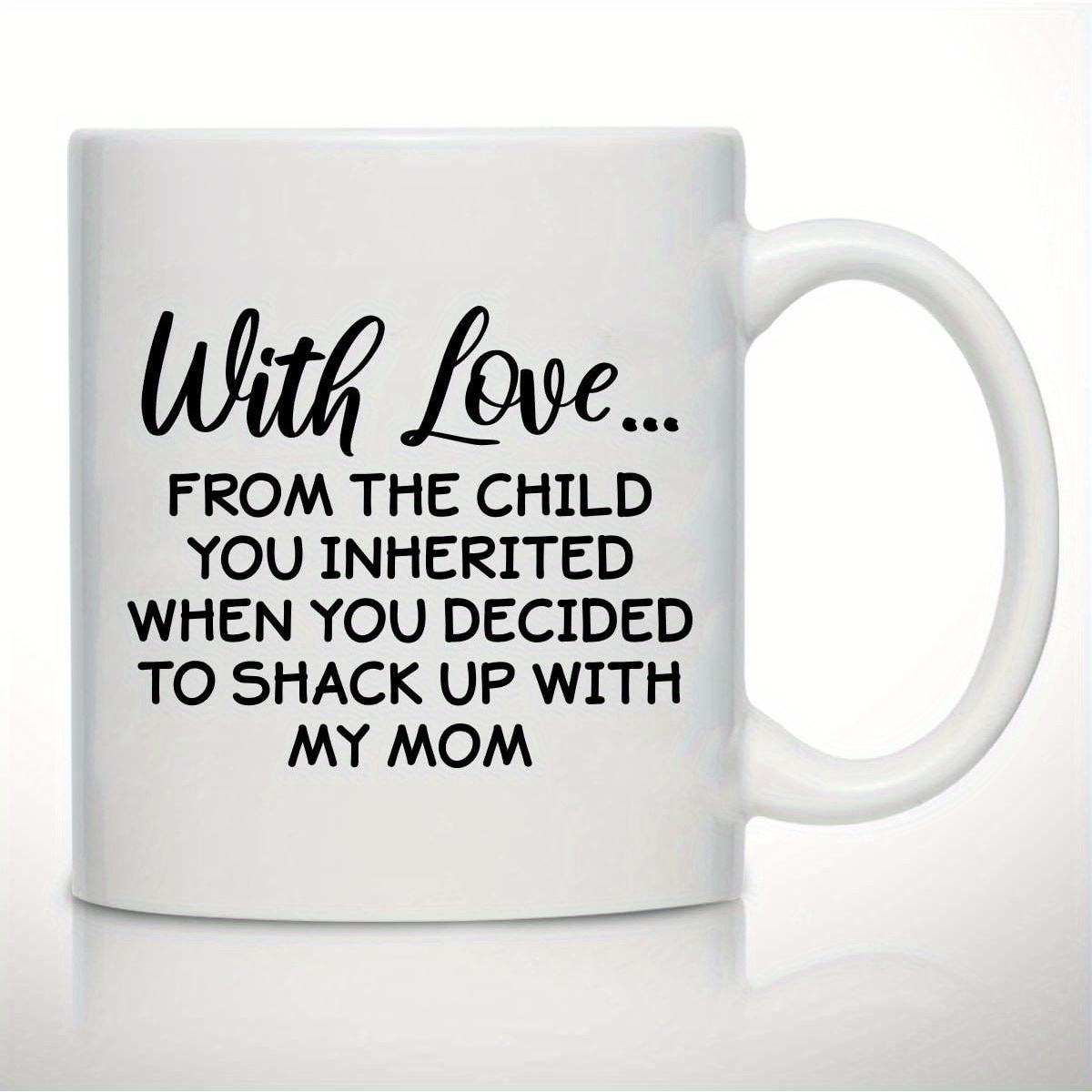 

Novelty Coffee Mug For Stepdad - You - Gift Idea For Stepfathers- Best Stepdad Gift- Gag Gift- Funny Birthday Present For Dad From Stepdaughter, Stepson