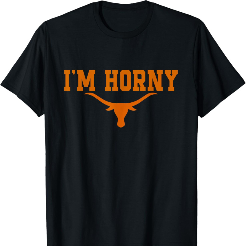 

I’m Horny Texas Pride Bull American Funny Sweatshirt Men's Short Sleeve T-shirt 100% Cotton