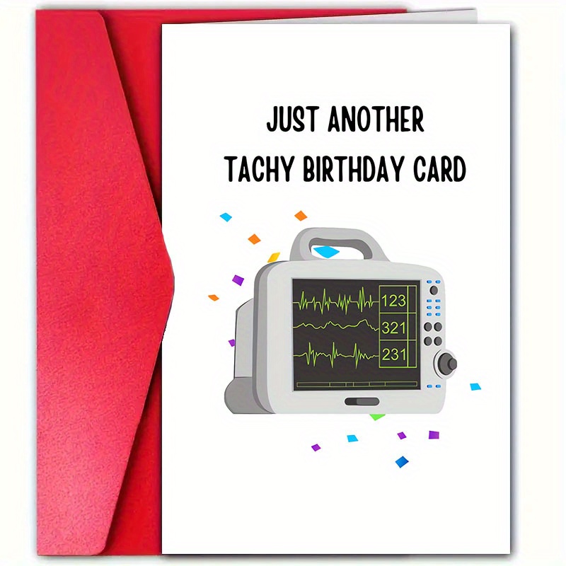 

1pc, Funny Birthday Card With Envelope (12cm*18cm), For Hospital , Doctor And Nurse, Tachycardia Card, Paramedic Birthday, Cardiology Humor, Birthday Card, Aide Day.