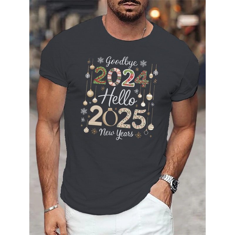 

Men's "goodbye 2024 Hello 2025" Print T-shirt, Casual Short Sleeve Summer Tee, Polyester Stretch Knit, Regular Fit, Round Neck, Geometric Pattern, Adult Fashion Top