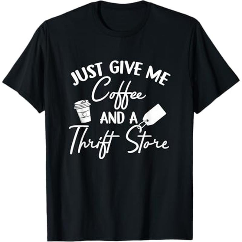 

Coffee Store - Thrift Shopper Picker Yard Sale T-shirt, 100% Cotton, Shopping Gift, S - Xxxl