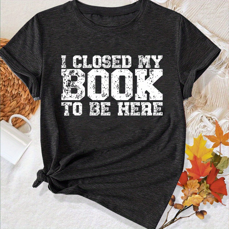 

1pc Women's Casual Sports T-shirt With "i To Be Here" Letter Print, Polyester Knit Fabric, Round Neck, Short Sleeve,