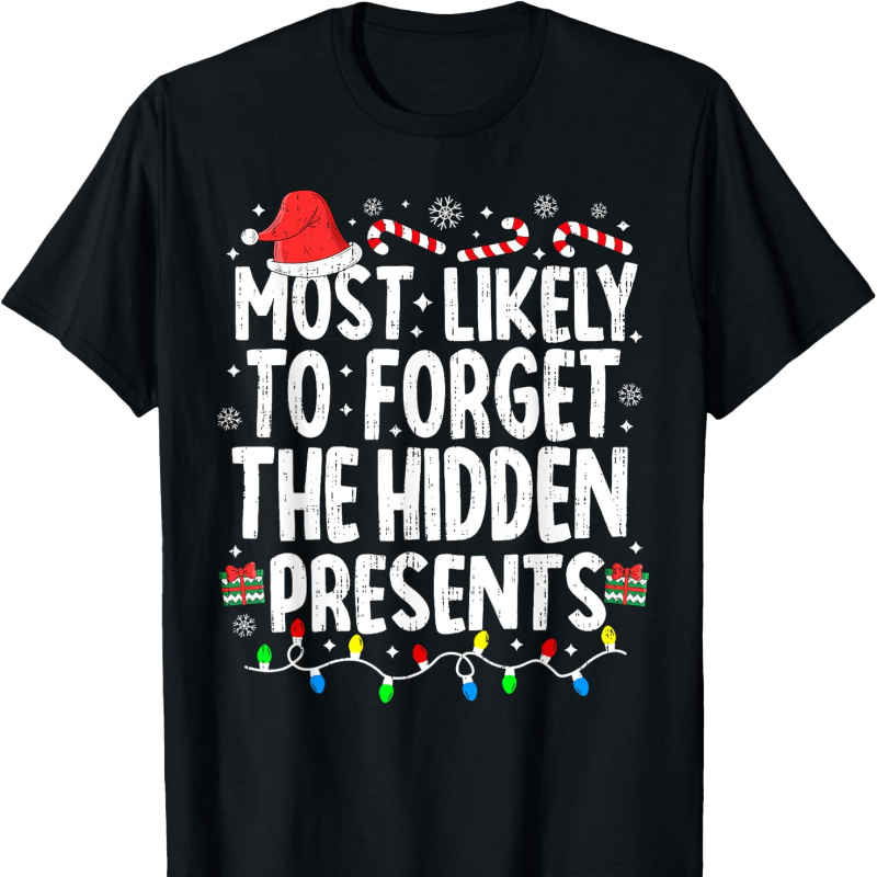 

Most To Presents Christmas Pajamas T-shirt - Christmas T-shirt - Vibrant Artwork & Vibes