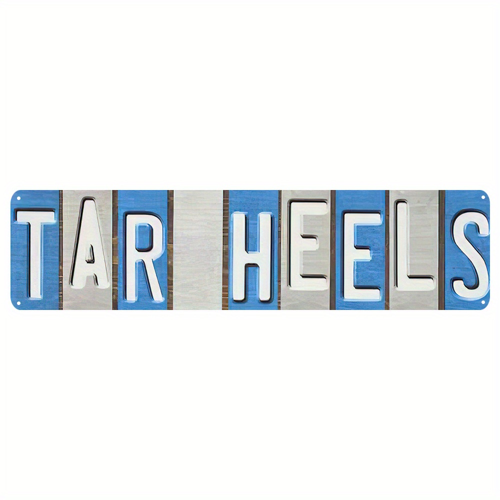 

Vintage 'tar Heels' Aluminum Sign (16x4 Inches) - Uv-printed, Metal Wall Art For Home, Bar, Cafe & Outdoor Decor