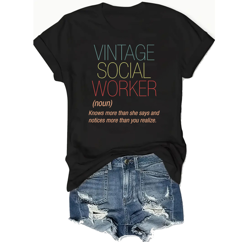 

Social Worker Chic: Women's Retro-inspired T-shirt - Soft, Lightweight Crew Neck Tee With Inspirational Quote, Casual Summer Wear