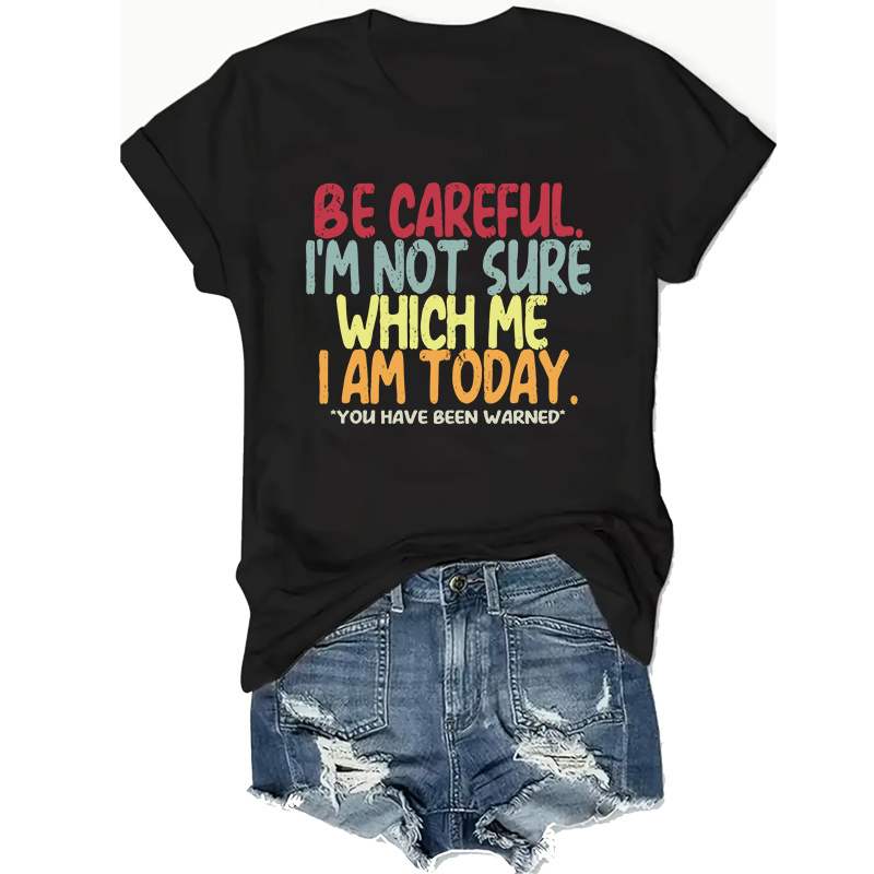 

Be Careful. I'm Which Me I . Warned Oversized Short Sleeve Alphabet Tee Shirts For Women Summer Dressy Casual Plus Size Cute Tops Clothes