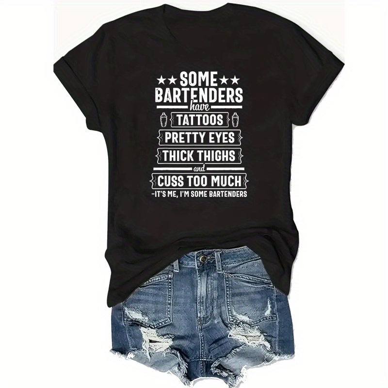 

Plus Size T- "bartenders" , Polyester Slight , Graphic Tee For Women