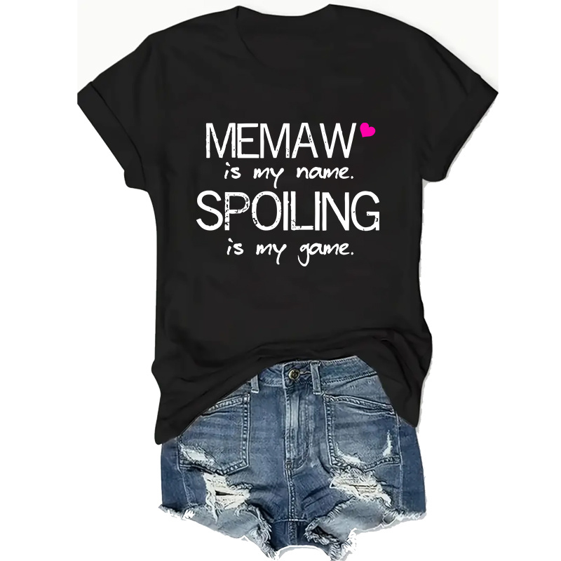 

1pc Plus Size Casual Polyester T-shirt With "memaw Is My Name Spoiling Is My Game" Graphic, Short Sleeve Round Neck Tee For Women - Knitted Fabric, Geometric Pattern, All