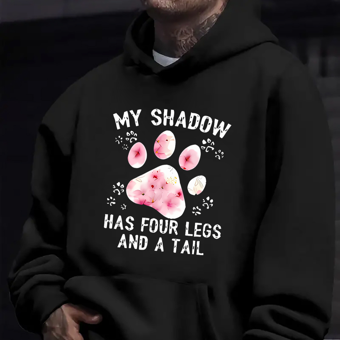 

Men' Graphic Hoodie With Cat Paw Print & Quote " Has 4 Legs And A Tail" - Knit Polyester Hooded Sweatshirt, Loose Fit, Slight Stretch, Comfort