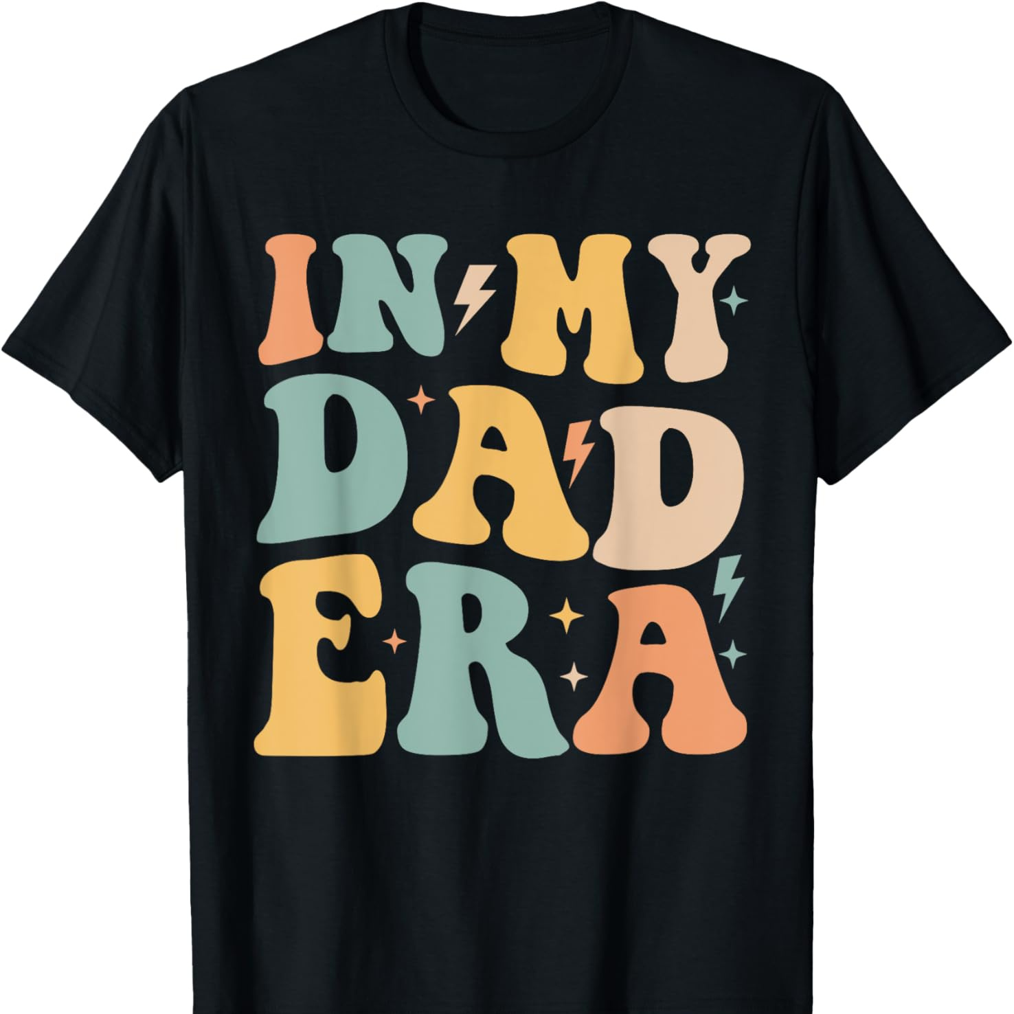 

In Era Dad Era For Mens T-