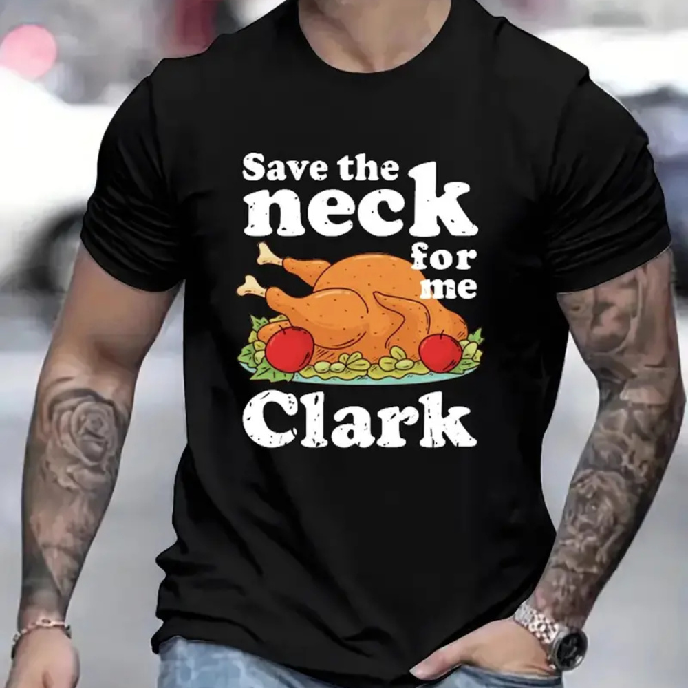 

Vibrant "save The Neck For Me" T-shirt - Men's Casual Summer Short Sleeve Tee With And Breathable Fabric - For Fashion- Guys