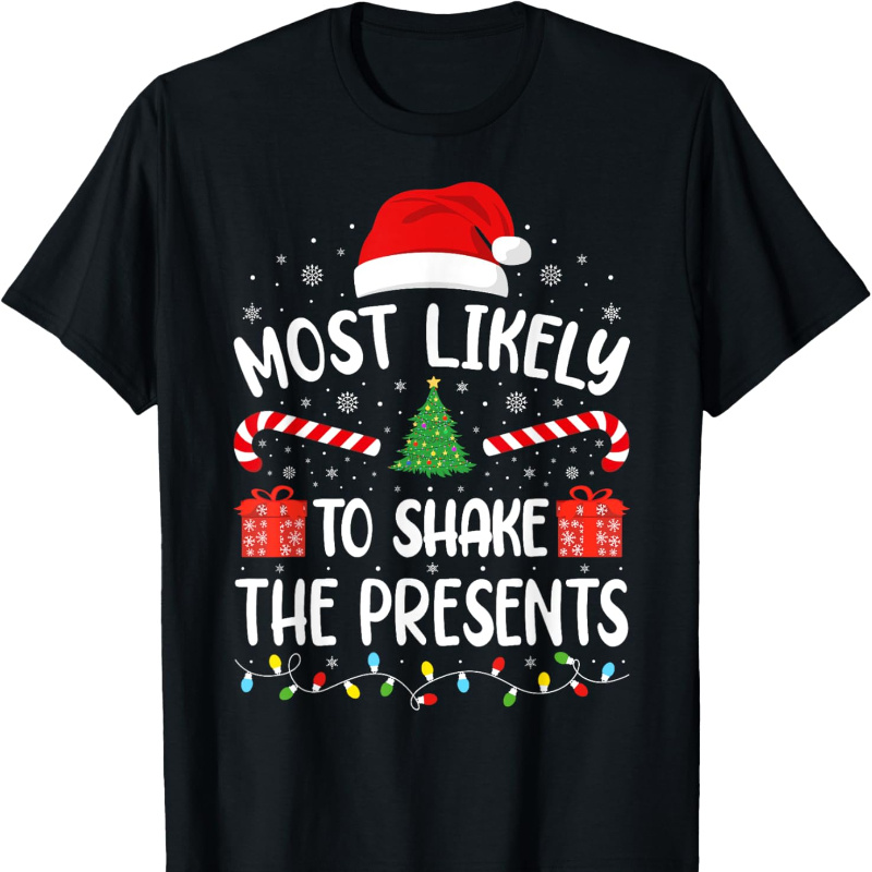 

The Presents Christmas T- For Man T- For The Man , Teenager Tee, Tee, To