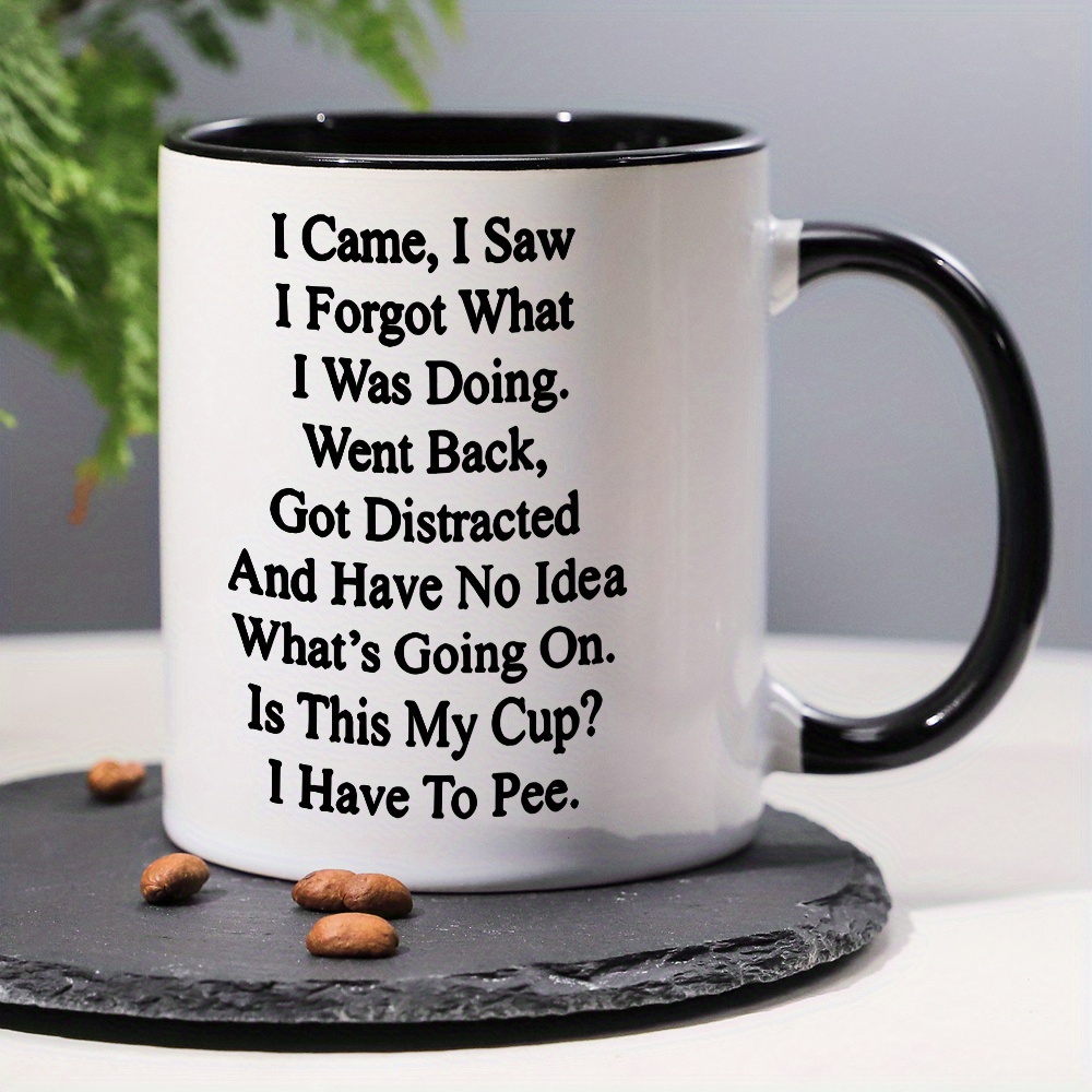 

3 Mug Cup, 11 Oz Mug Sayings "is I Have To Pee", , Cup, Cup, For , , , , For Fall, Day, Halloween, Christmas &