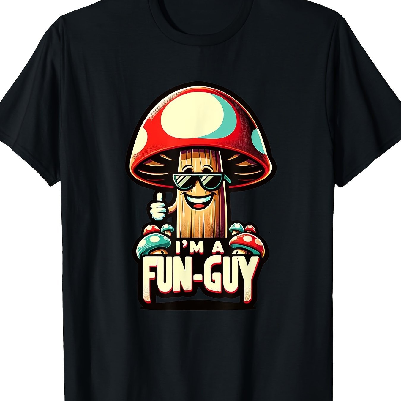 

I'm A Fungus Lover -funny Mushroom Humorous Pun T-shirt, Men's T-shirt