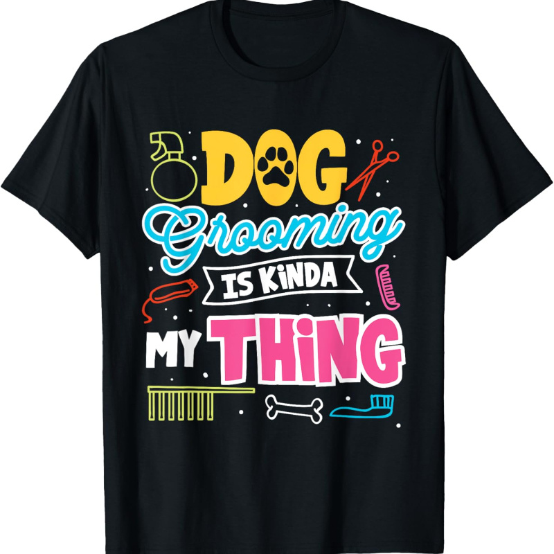 

Ewh Dog Grooming Dog Groomer T-shirt