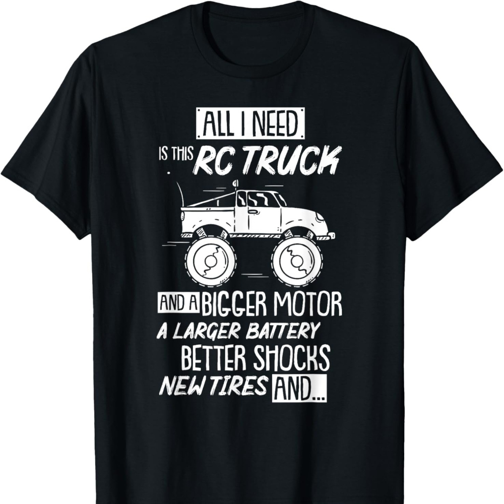 

Rc Trucks Sayings Mens T Shirts