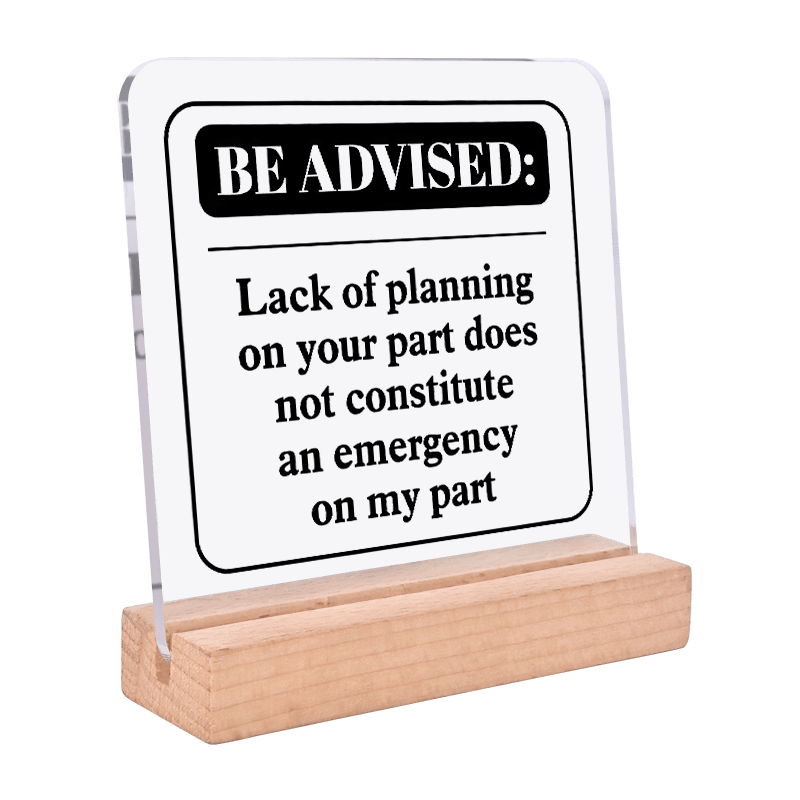 

Desk Wooden - Humorous " Of Planning" Plaque, Universal Gifting Decor For , For Adults 14+, -free