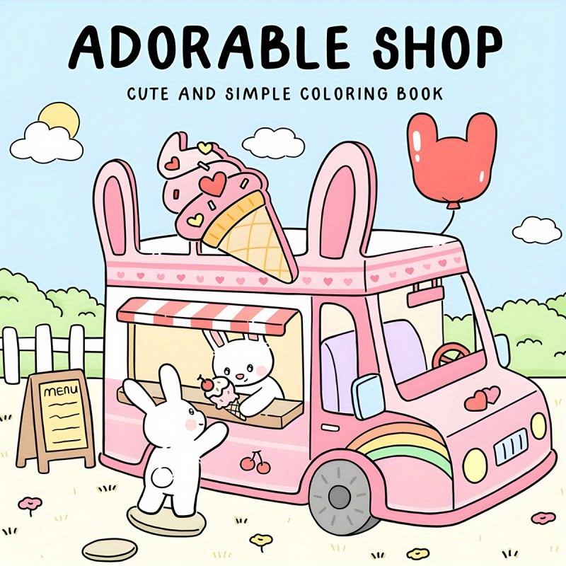 

Cute Store Coloring Book - 22 Pages, Unique Cover Design For Relax & Emotional Release | Perfect Gift For Valentine's Day, Christmas, Halloween & Birthdays