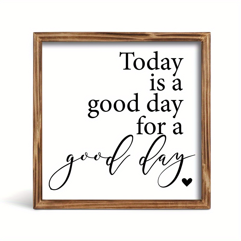 1pc Wooden Sign Decorative Painting, Today Is For , Wall Art Decoration For Home Room Office Studio Shop, Gift