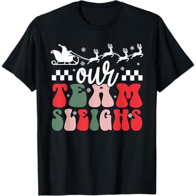 

Christmas Our Sleighs T-. 100% , Christmas For , T-, S - Xxxl