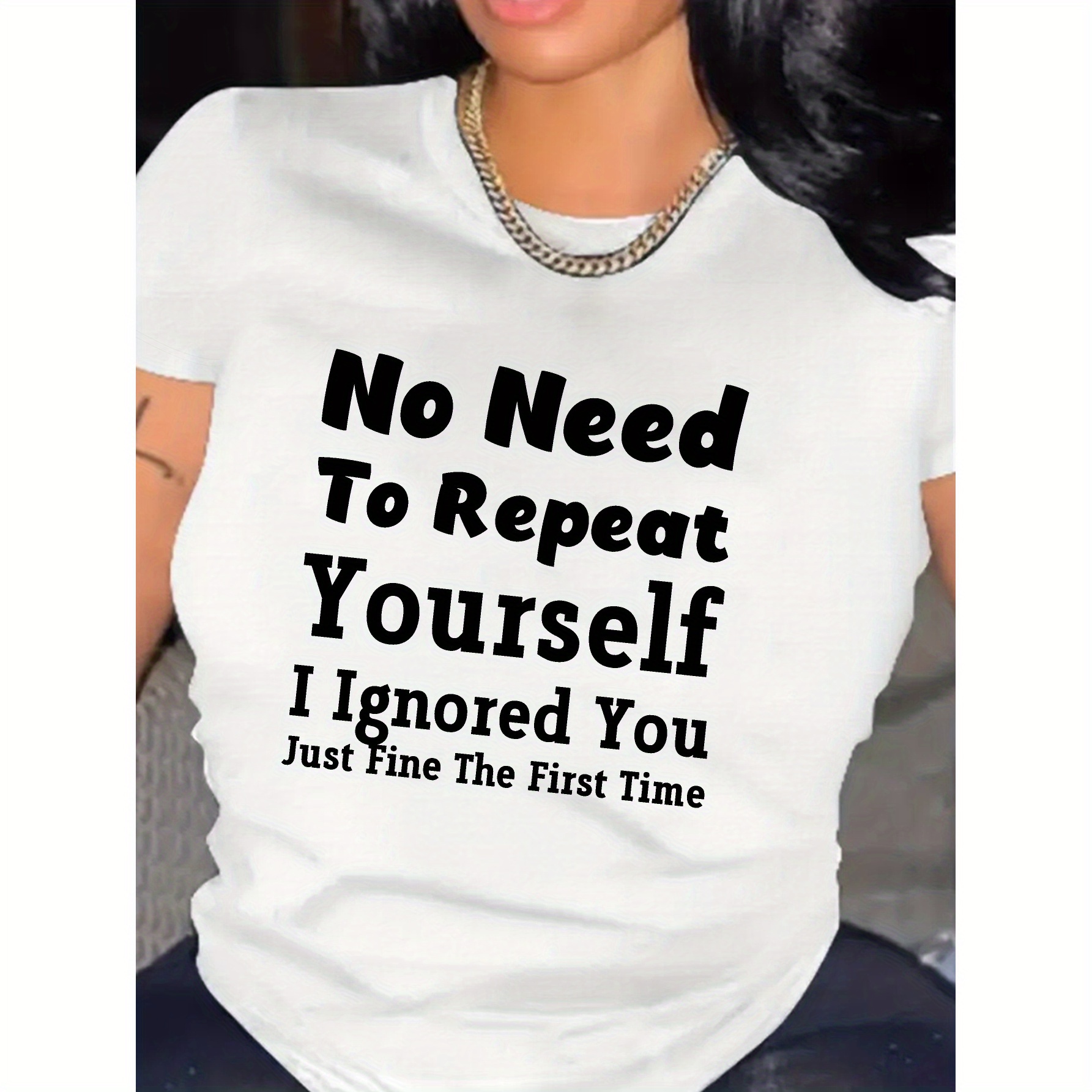 

Women's T- That Ignores You