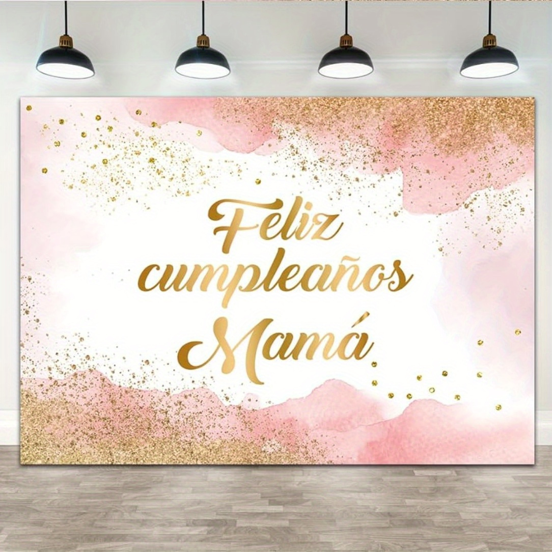 

Cumpleanos Mama - Pink Backdrop For Mom, 5.9 X 3.6 Fts Polyester Party Decoration Banner