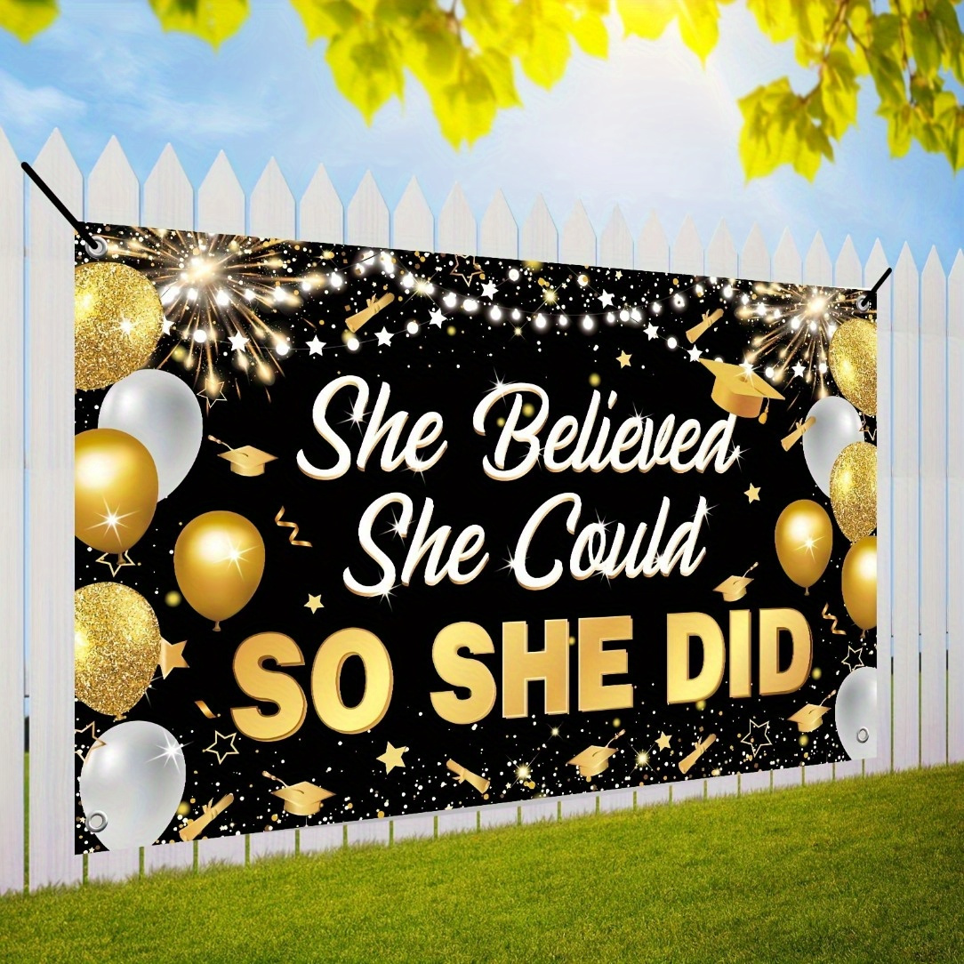 

She Believed She Could, So She Did" - 5.9 X 3.6ft Polyester Backdrop For Class Of 2024 , For