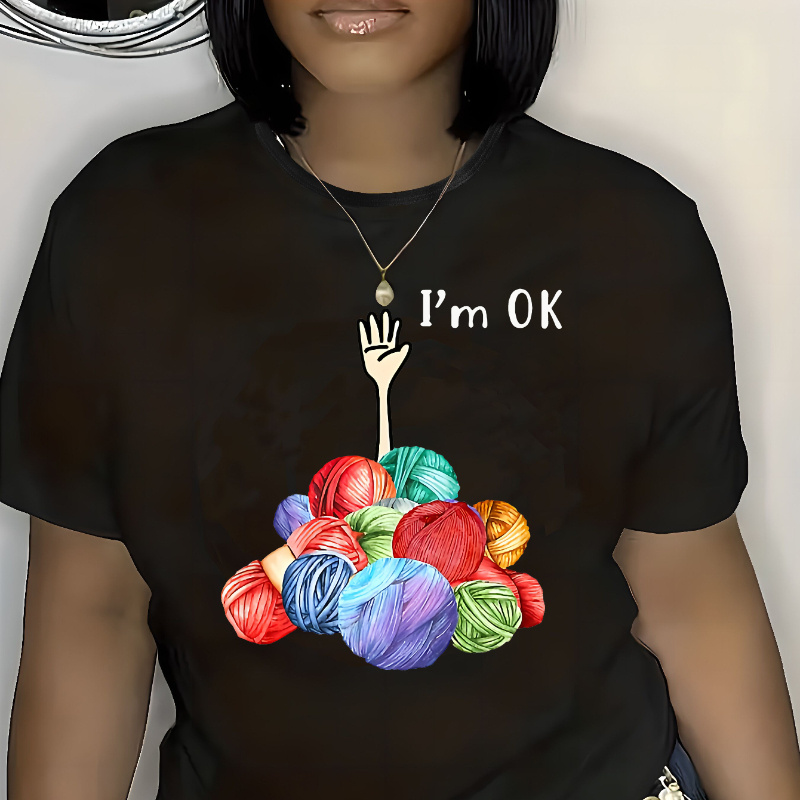 

Plus Size I'm Ok Print T-shirt, Casual Crew Neck Short Sleeve Top For , Women's Plus Size Clothing