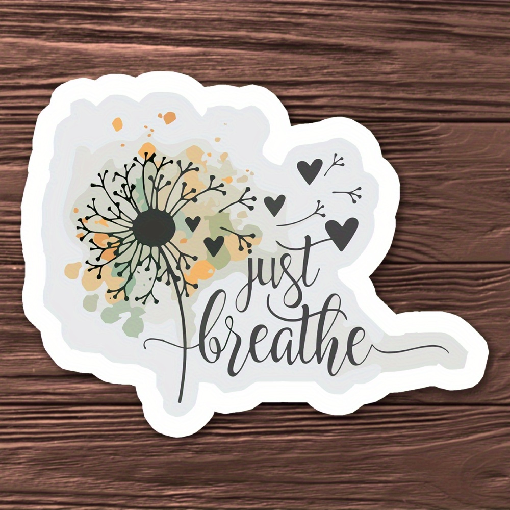 

1pc Dandelion Inspired "just Breathe" Vinyl Decal, Waterproof, Easy To Apply, High-, For Car And Personal Items