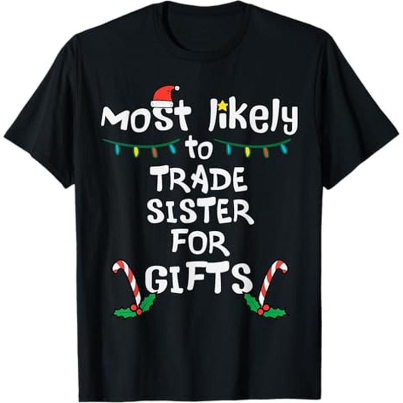 

To Sister Christmas T-, 100% , For Men Women Dad Mom , S-xxxl,